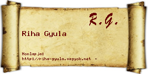 Riha Gyula névjegykártya